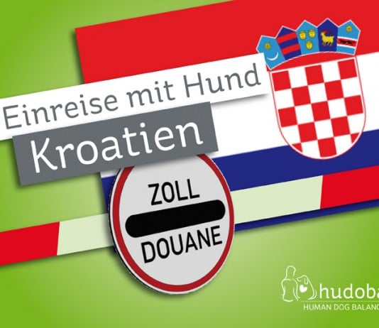 Einreisebestimmungen für Hunde: Kroatien